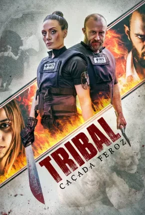 Tribal - Caçada Feroz Dublado e Dual Áudio Torrent 1080p - Download