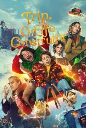 Trip, O Elfo Construtor Dublado e Dual Áudio Torrent 1080p – Download