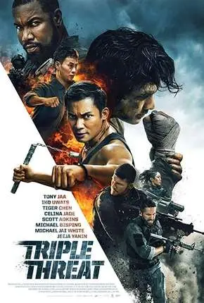 Triple Threat – Legendado  Torrent 720p 1080p – Download [2019]