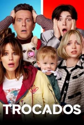 Trocados Dublado e Dual Áudio Torrent 1080p – Download