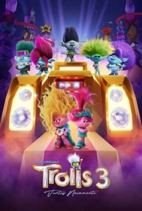 Trolls 3 – Juntos Novamente Dublado e Dual Áudio Torrent 720p 4K 1080p – Download