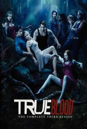 True Blood – 3ª Temporada Completa Dublada e Dual Áudio Torrent BluRay 720p – Download
