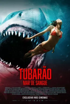 Tubarão – Mar de Sangue Dublado e Dual Áudio Torrent 1080p – Download