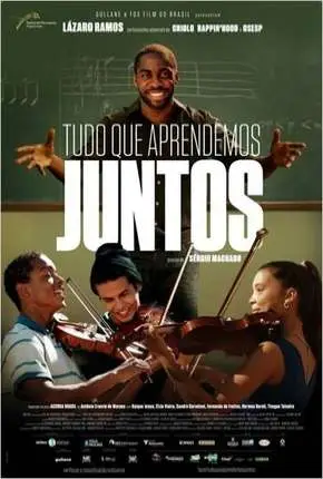Tudo Que Aprendemos Juntos Nacional Torrent 720p – Download [2015]