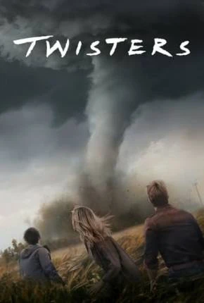 Twisters – Legendado e Dublado  Torrent TS CAM 720p 4K 1080p – Download