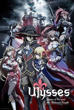 Ulysses – Jeanne dArc and the Alchemist Knight – Legendado  Torrent BluRay 720p 1080p – Download