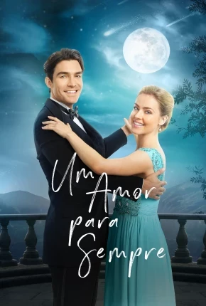 Um Amor para Sempre Dublado e Dual Áudio Torrent 1080p – Download
