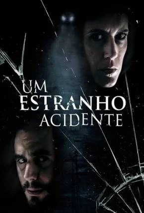 Um Estranho Acidente Dublado e Dual Áudio Torrent 1080p – Download