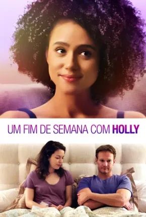 Um Fim de Semana com Holly Dublado e Dual Áudio Torrent 1080p – Download
