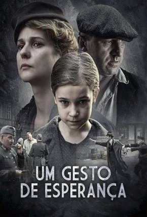 Um Gesto de Esperança Dublado Torrent 1080p – Download