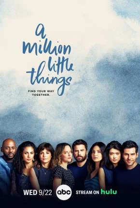 Um Milhão de Coisas – A Million Little Things – 3ª Temporada Legendada  Torrent 720p 1080p – Download