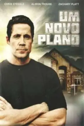 Um Novo Plano – Stand Strong Dublado e Dual Áudio Torrent BluRay 1080p – Download [2011]