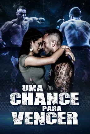 Uma Chance para Vencer Dublado e Dual Áudio Torrent 1080p – Download