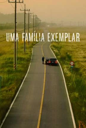 Uma Família Exemplar – 1ª Temporada Legendada  Torrent 720p 1080p – Download