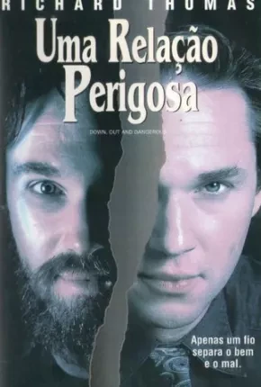 Uma Relação Perigosa – Legendado    – Download [1995]