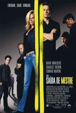 Uma Saída de Mestre – The Italian Job Dublado e Dual Áudio Torrent BluRay 1080p – Download [2003]