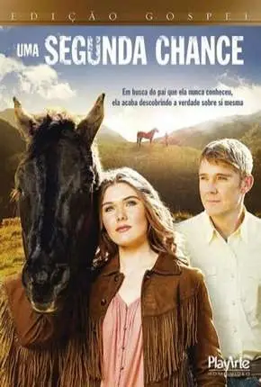 Uma Segunda Chance – Our Wild Hearts Dublado Torrent DVDRip – Download [2013]