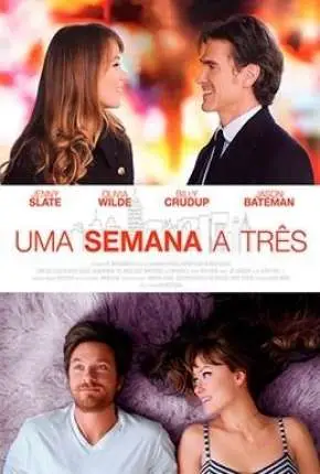Uma Semana a Três – The Longest Week Dublado e Dual Áudio Torrent BluRay 1080p – Download [2014]