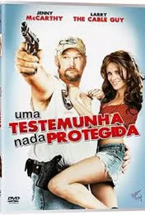 Uma Testemunha Nada Protegida Dublado e Dual Áudio  1080p – Download [2008]