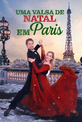 Uma Valsa de Natal em Paris Dublado e Dual Áudio Torrent 1080p – Download