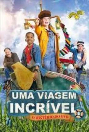Uma Viagem Incrível – O Mistério do Ovo Dublado Torrent 1080p – Download [2023]