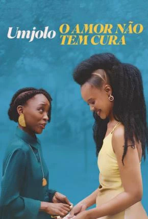 Umjolo – O Amor Não Tem Cura Dublado Torrent 1080p – Download