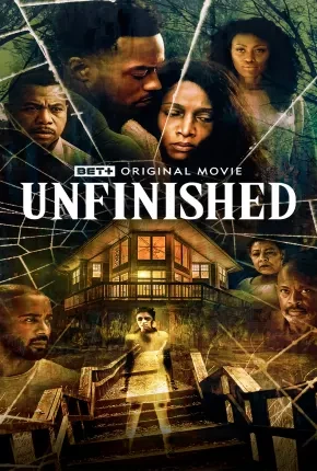 Unfinished – Legendado  Torrent 1080p – Download