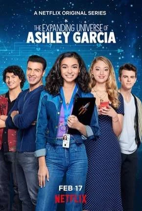 Universo Ashley Garcia – 1ª Temporada Completa Dublada e Dual Áudio Torrent 720p 1080p – Download