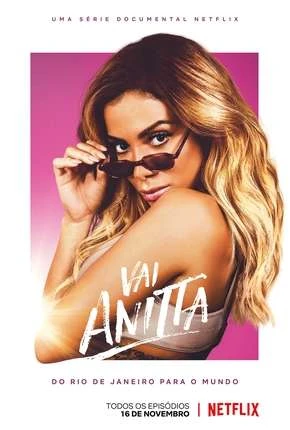 Vai Anitta – 1ª Temporada Completa Nacional Torrent 1080p – Download