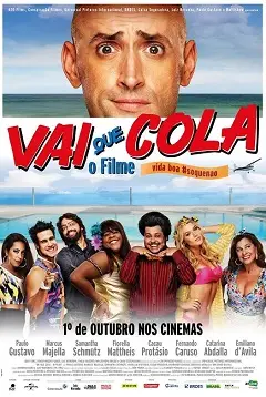 Vai Que Cola – O Filme Nacional Torrent 1080p – Download [2015]