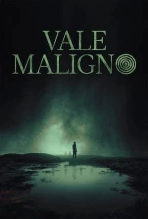 Vale Maligno Dublado e Dual Áudio Torrent 1080p – Download