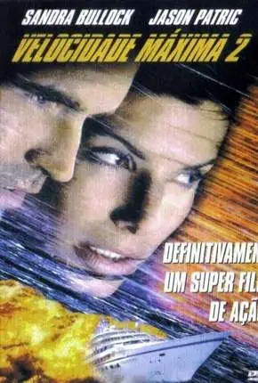 Velocidade Máxima 2 Dublado Torrent BluRay 720p – Download [1997]