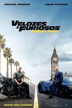 Velozes e Furiosos – Hobbs e Shaw – Legendado  Torrent BluRay 720p 1080p – Download [2019]