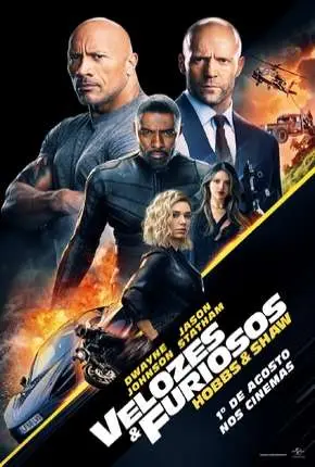 Velozes e Furiosos – Hobbs e Shaw Dublado e Dual Áudio Torrent BluRay 720p 4K 2160p 1080p – Download [2019]
