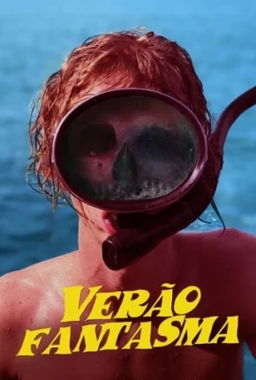 Verão Fantasma Nacional Torrent 1080p – Download