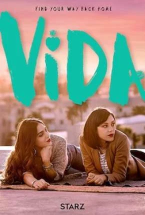 Vida – 1ª Temporada Dublada e Dual Áudio Torrent 720p 1080p – Download