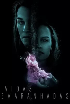 Vidas Emaranhadas Dublado e Dual Áudio Torrent 1080p – Download