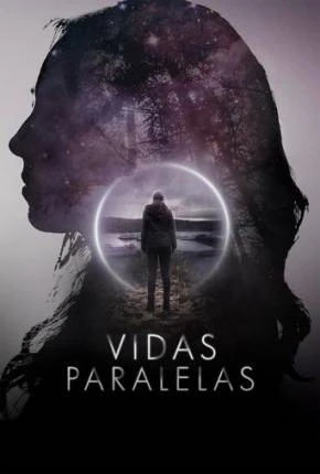 Vidas Paralelas Dublado e Dual Áudio Torrent 1080p – Download