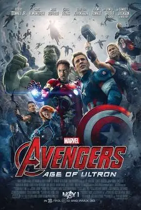 Vingadores – Era de Ultron (60 FPS) Dublado e Dual Áudio Torrent BluRay 4K 2160p 1080p – Download [2015]