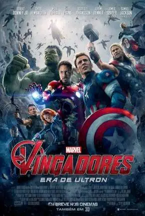 Vingadores – Era de Ultron (Avengers – Age of Ultron) Dublado e Dual Áudio Torrent 720p 1080p – Download [2015]