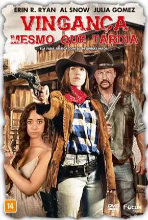 Vingança Mesmo Que Tardia Dublado Torrent DVDRip – Download [2017]