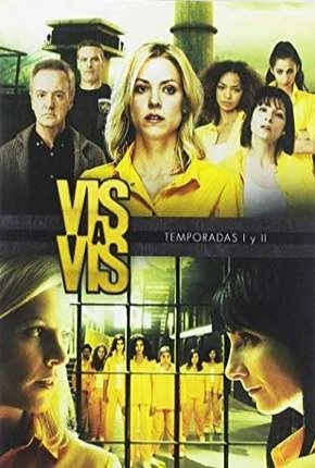 Vis a Vis – 2ª Temporada Completa Dublada e Dual Áudio Torrent 720p – Download