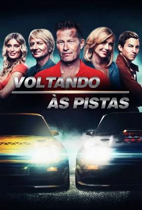 Voltando às Pistas Dublado e Dual Áudio Torrent 1080p – Download