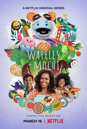 Waffles + Mochi – 1ª Temporada Completa Dublada Torrent 1080p – Download