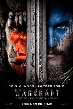 Warcraft – O Primeiro Encontro de Dois Mundos Dublado Torrent 720p 1080p – Download [2016]