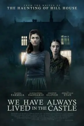 We Have Always Lived in the Castle – Legendado  Torrent 720p 1080p – Download [2019]