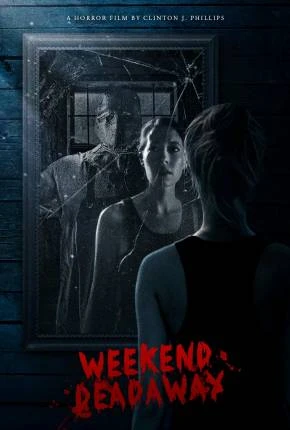 Weekend Deadaway – Legendado e Dublado  Torrent 720p – Download