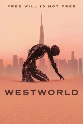 Westworld – 4ª Temporada Dublada e Dual Áudio Torrent 720p 1080p – Download