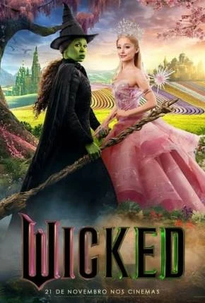 Wicked Dublado e Dual Áudio Torrent 1080p – Download