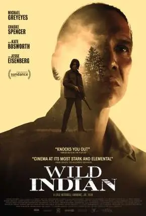 Wild Indian – Legendado  Torrent 1080p – Download [2021]